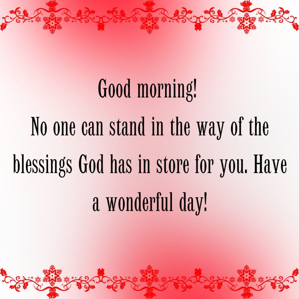 Good Morning God Bless You Quotes!