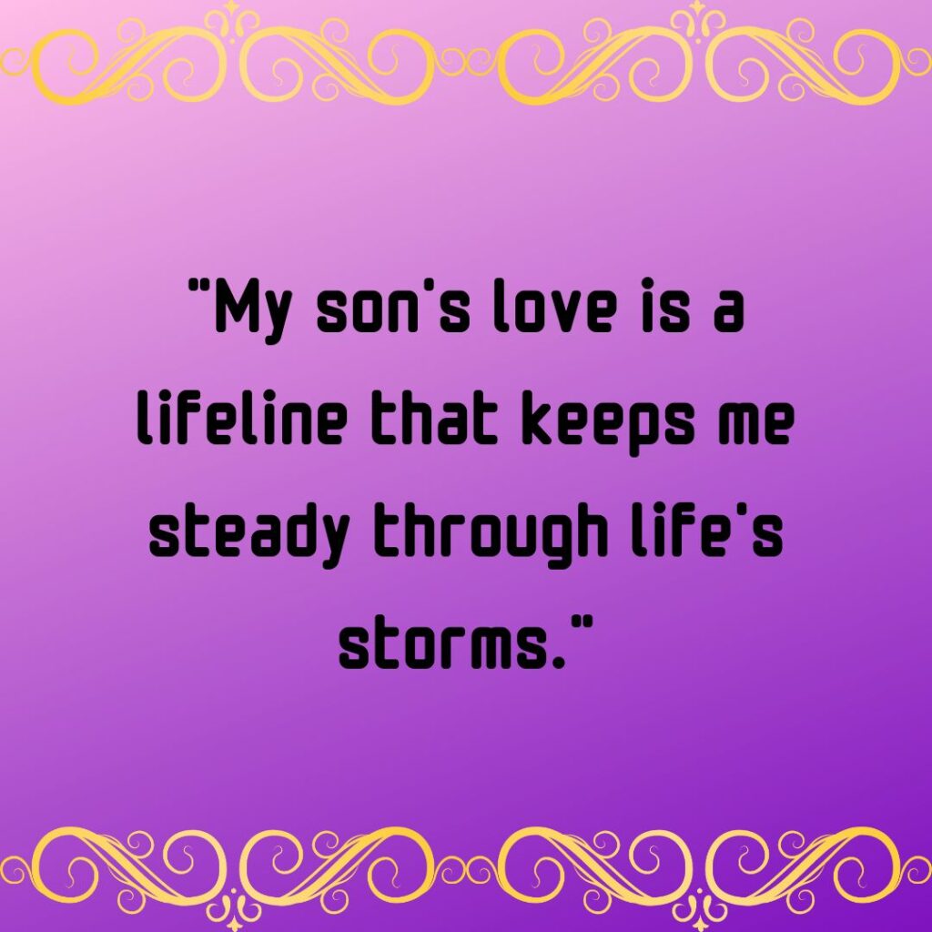 My son is my strength quotes