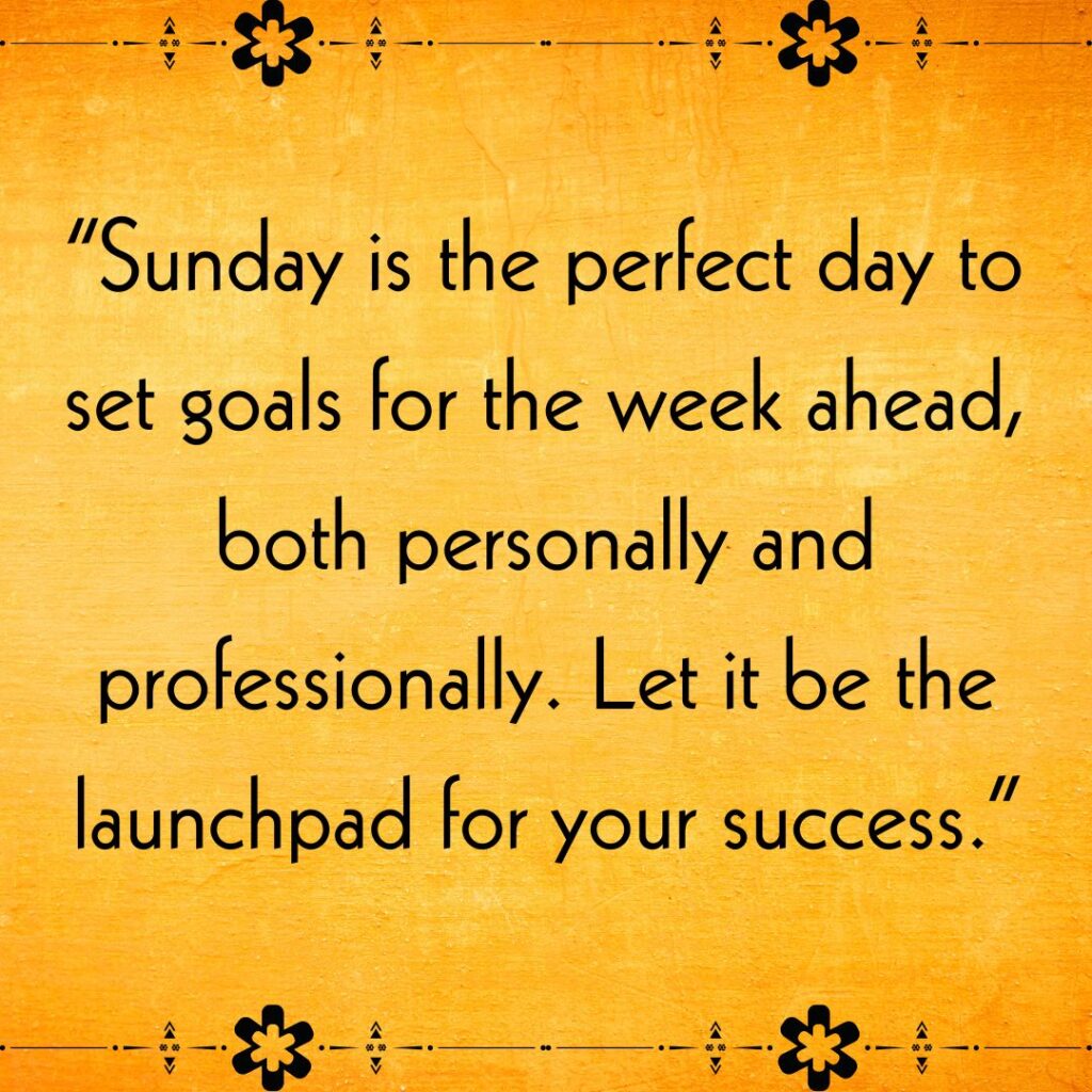 250+ Happy Sunday Motivational Quotes For Work