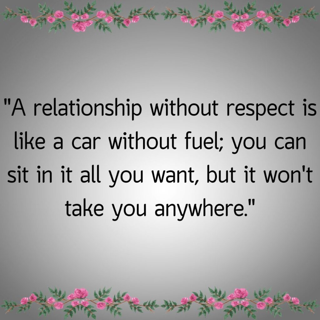 Relationship Respect Quotes