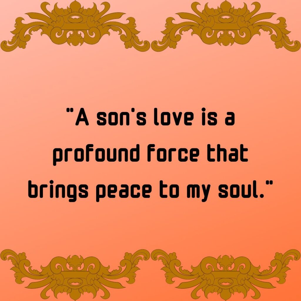 My son is my strength quotes