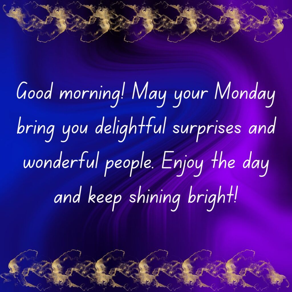 Monday Blessings & Images