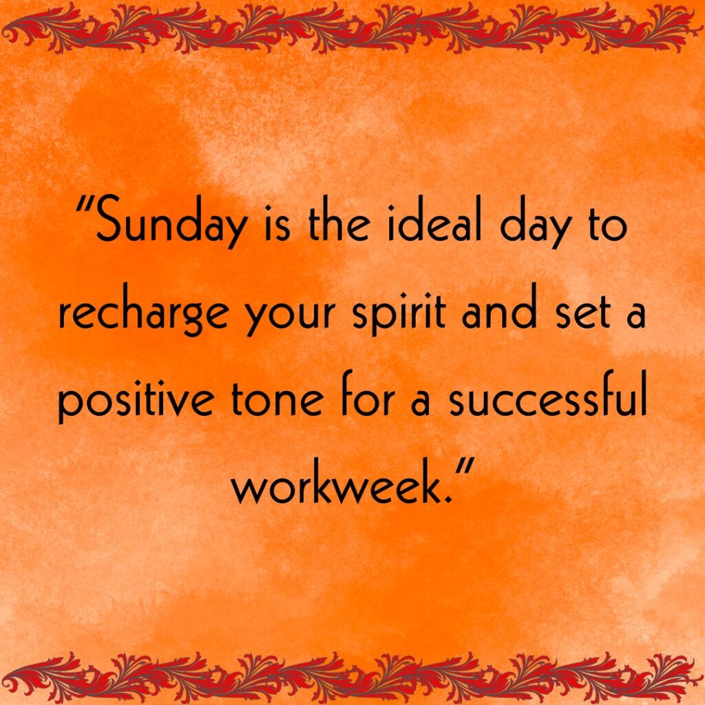 250+ Happy Sunday Motivational Quotes For Work