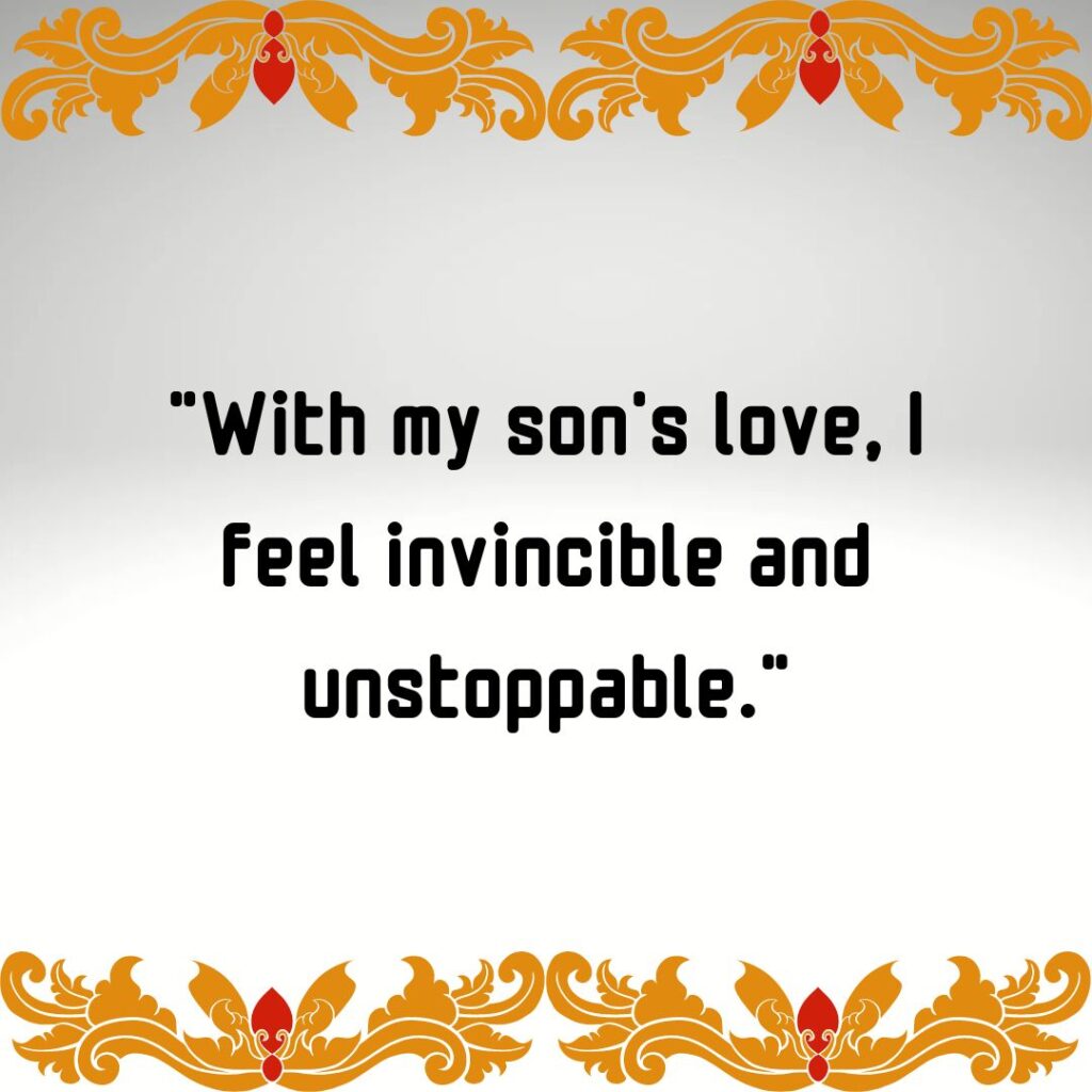 My son is my strength quotes