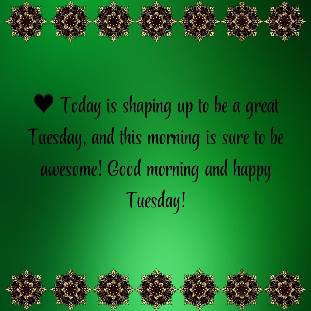 Happy Tuesday Messages, Wishes and Quotes with Images