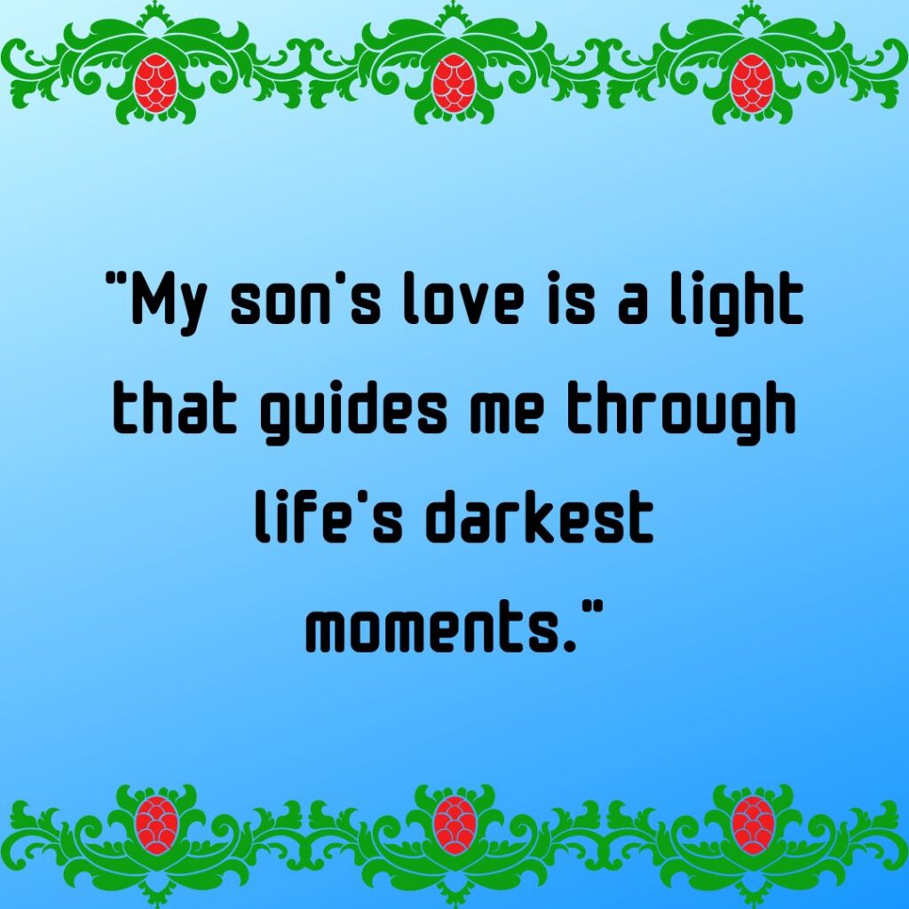 My son is my strength quotes