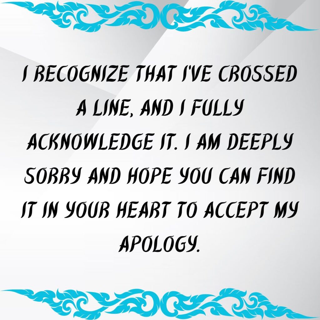 From the Heart—100+ Apologizing Paragraphs!