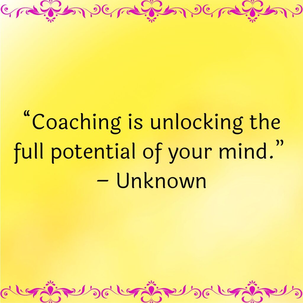 50+ Life Coaching Quotes to Inspire Personal Growth