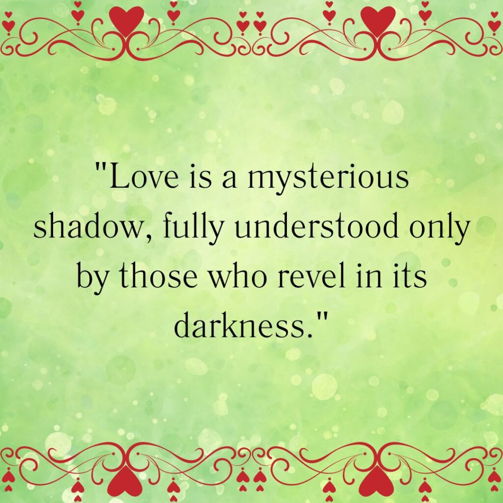 Darker side of love: 99+ Dark love quotes!