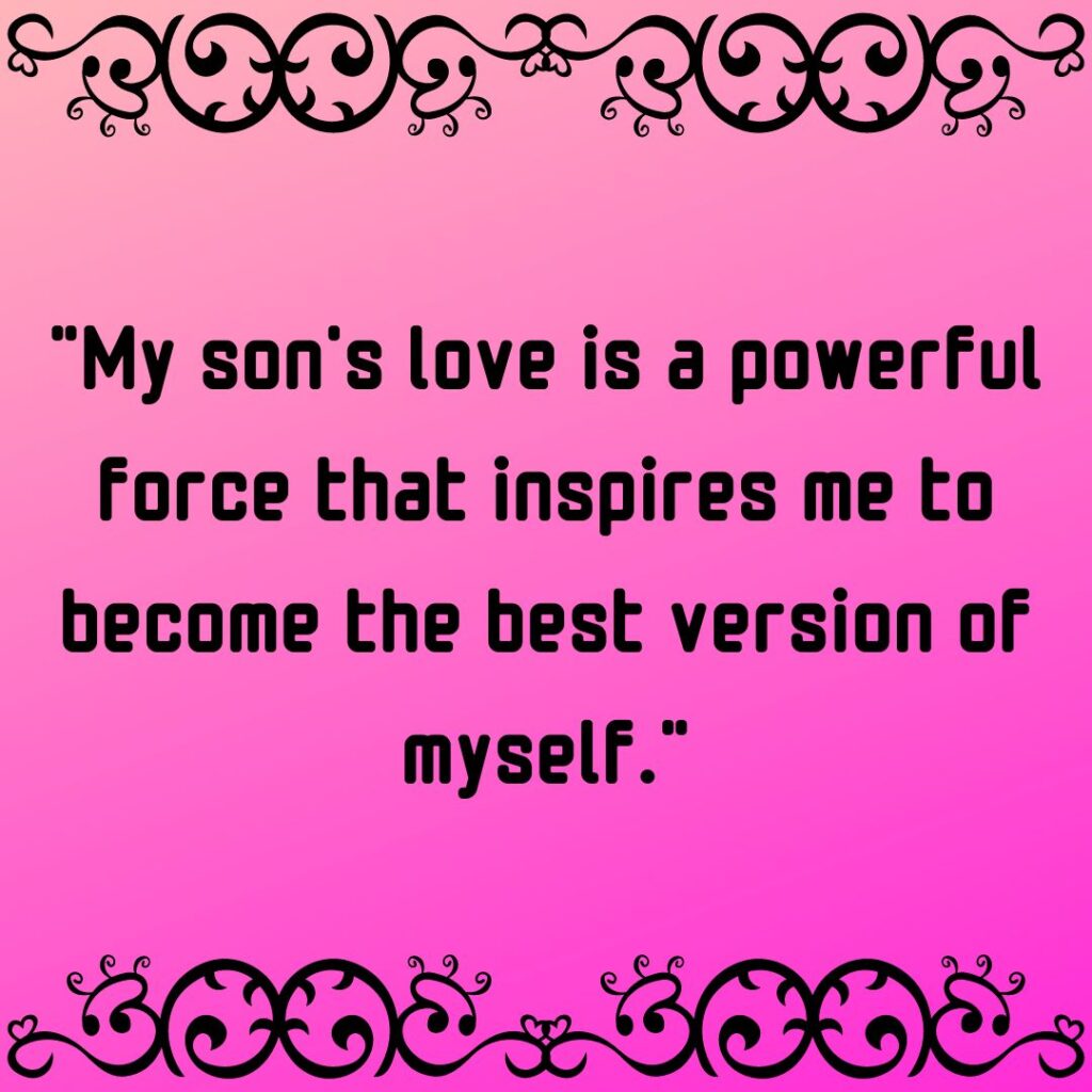 My son is my strength quotes