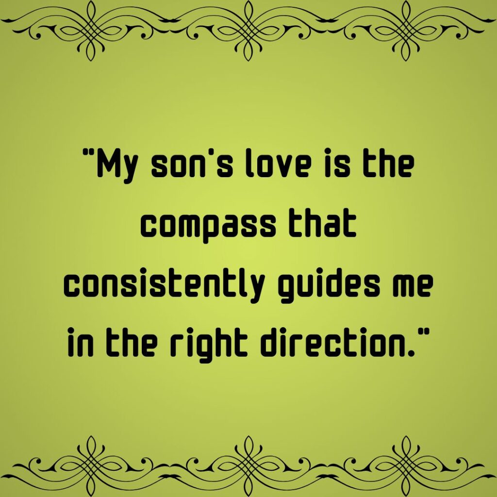 My son is my strength quotes