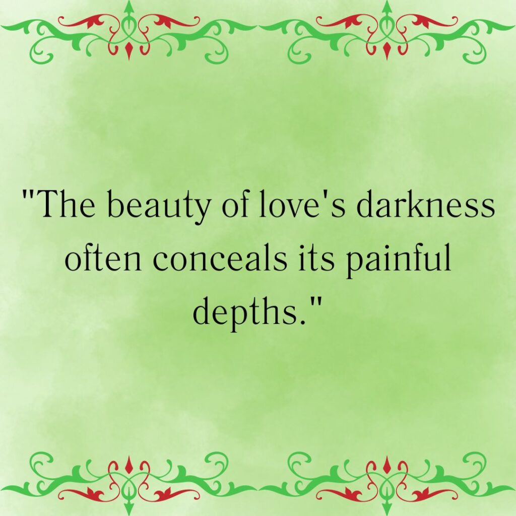 Darker side of love: 99+ Dark love quotes!