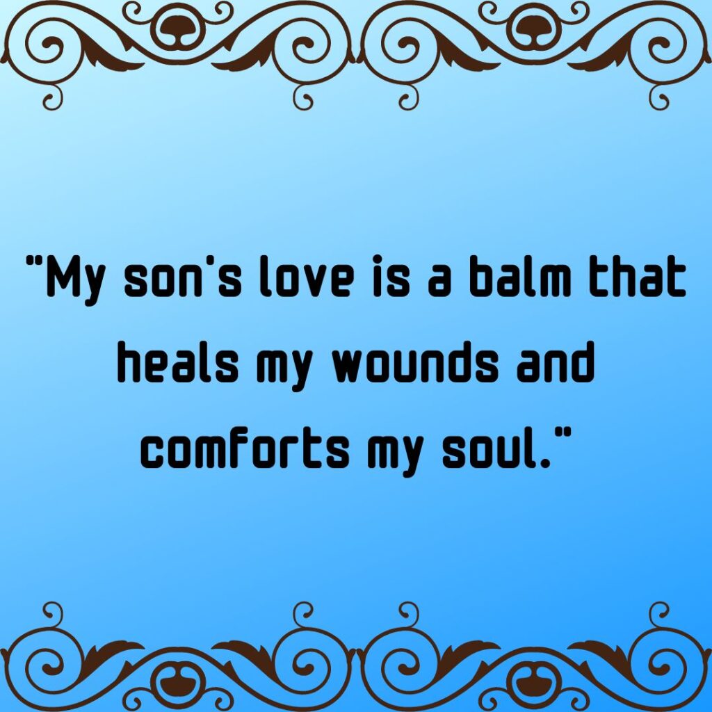 My son is my strength quotes