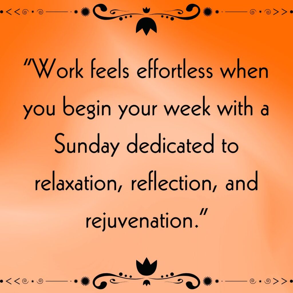 250+ Happy Sunday Motivational Quotes For Work