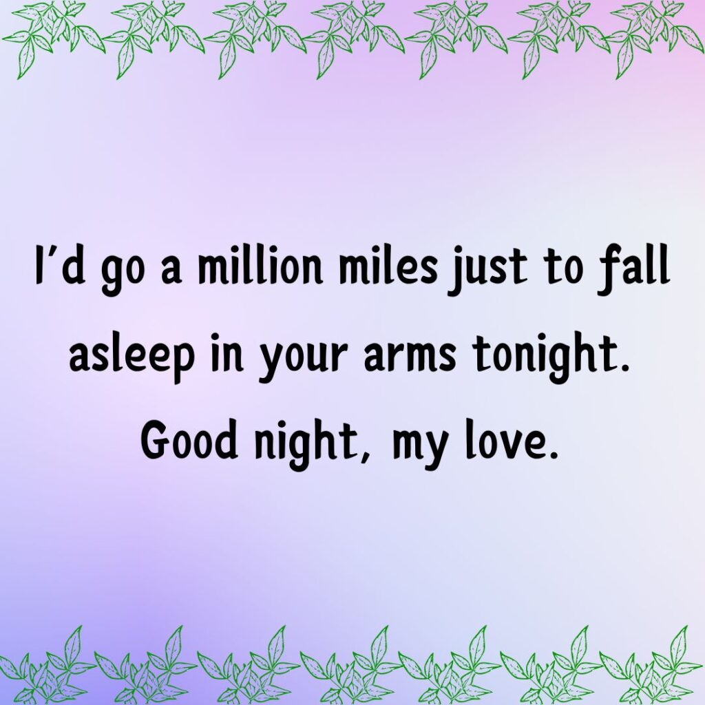 Good Night Messages for Her Long Distance- True Love