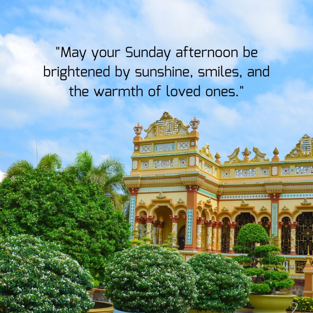 Good Afternoon Sunday Quotes, Wishes, Messages