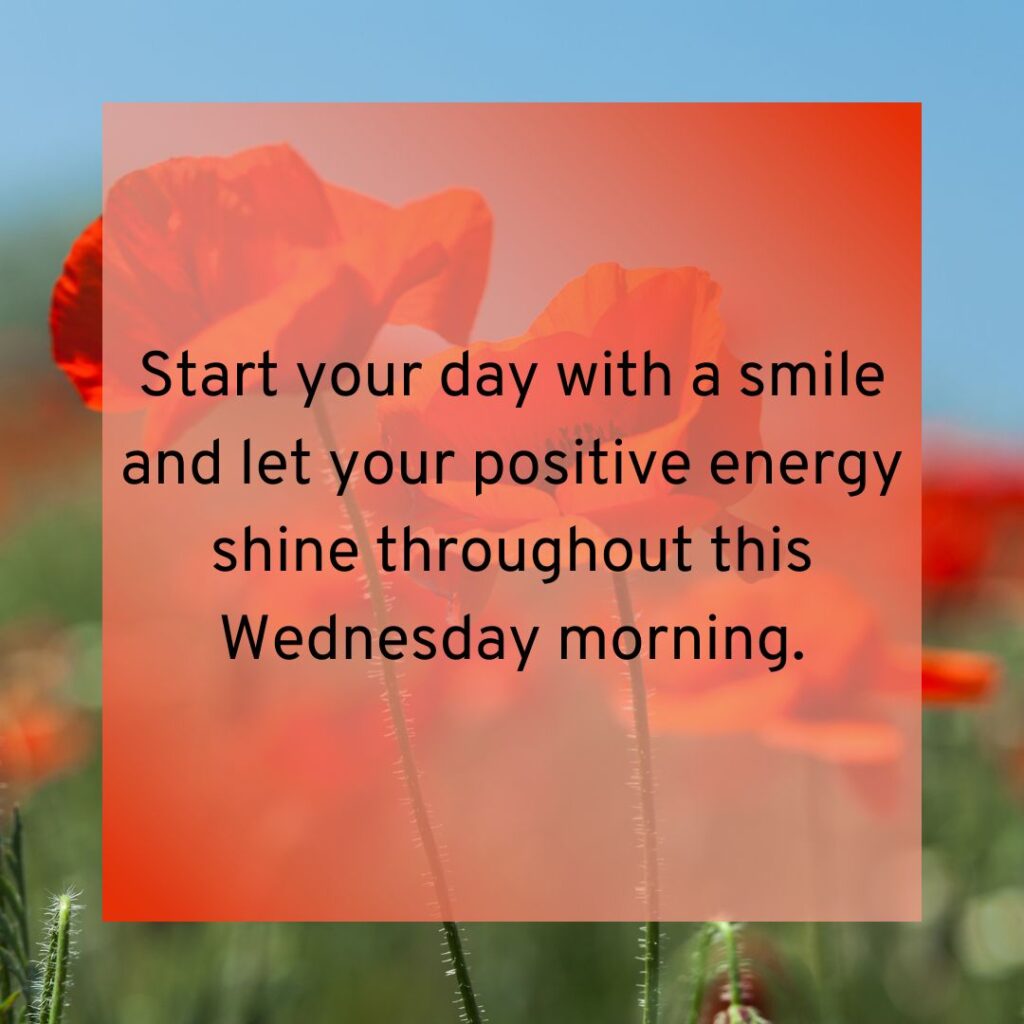 Positive Good Morning Wednesday Blessings