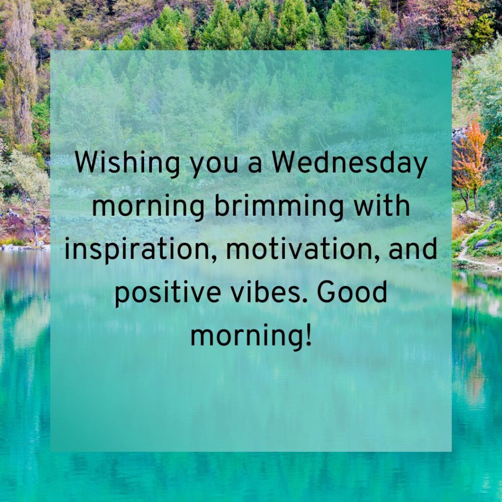 Positive Good Morning Wednesday Blessings