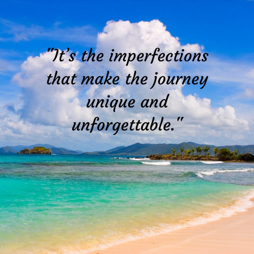 The Imperfect Path to Happiness: 200+Life is Not Perfect Quotes!