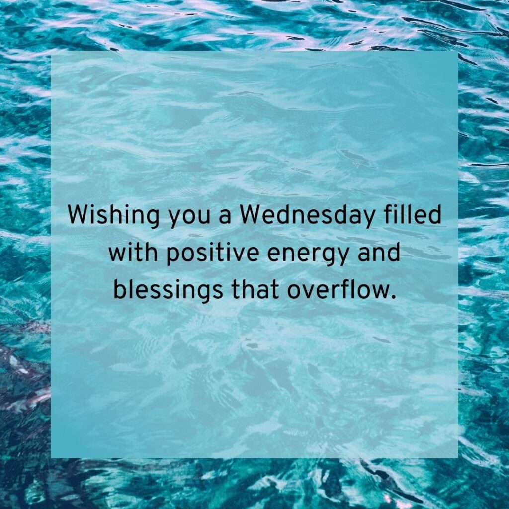 Positive Good Morning Wednesday Blessings