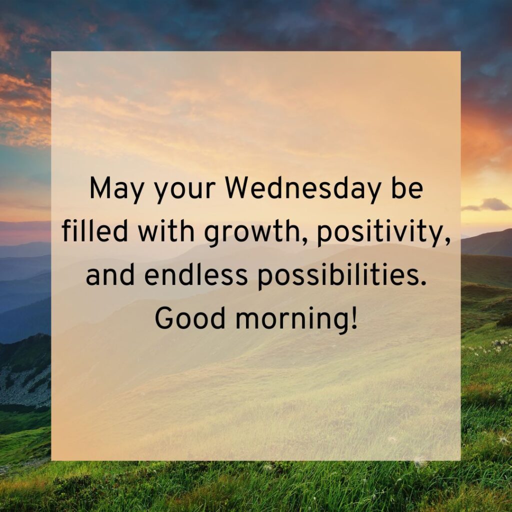 Positive Good Morning Wednesday Blessings