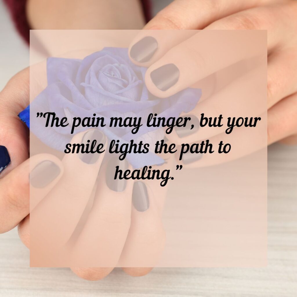 Smile Through The Pain quotes—Choosing Joy!