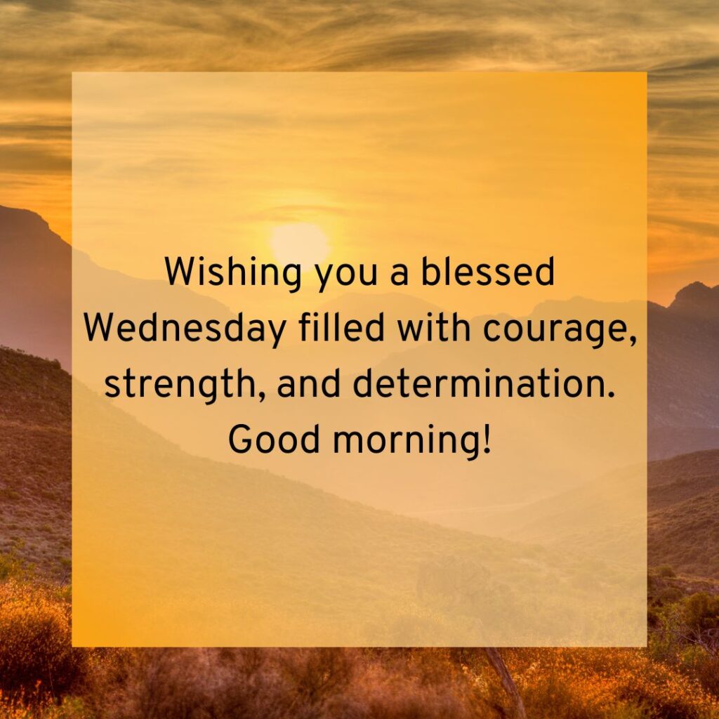 Positive Good Morning Wednesday Blessings