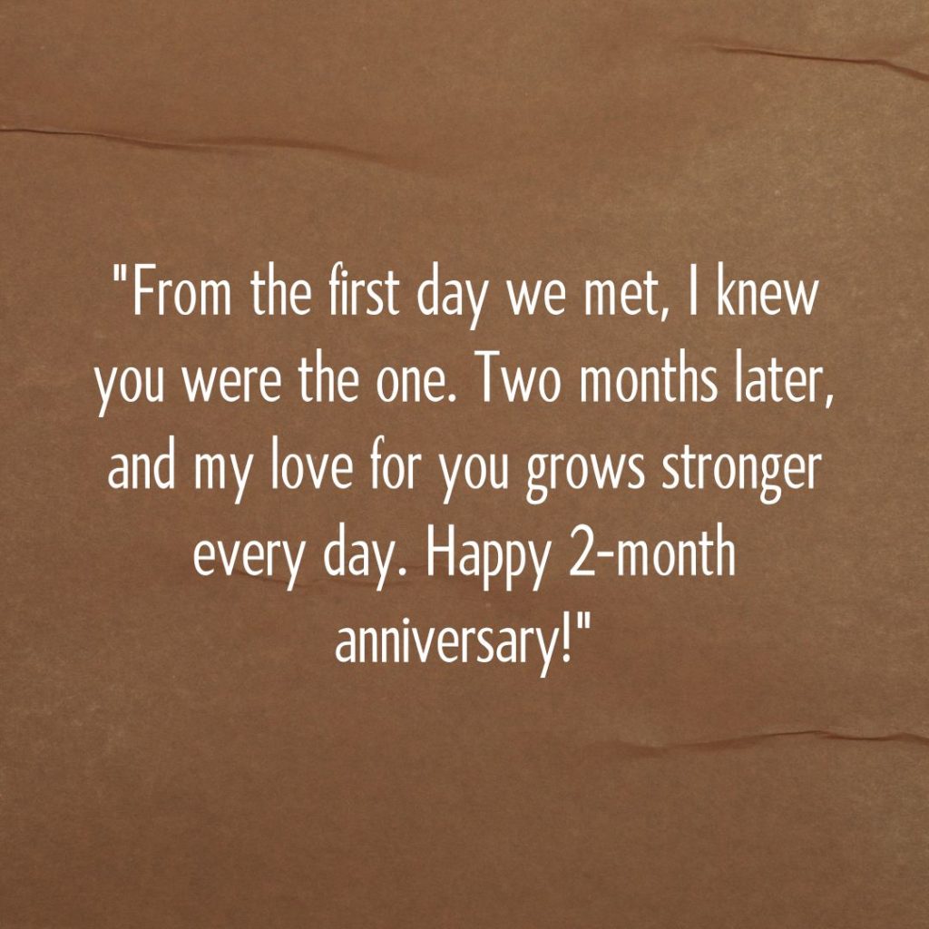 Cheers to Love—120+ Happy 2 Month Anniversary Quotes!