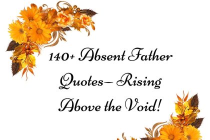 140-Absent-Father-Quotes—-Rising-Above-the-Void.jpg