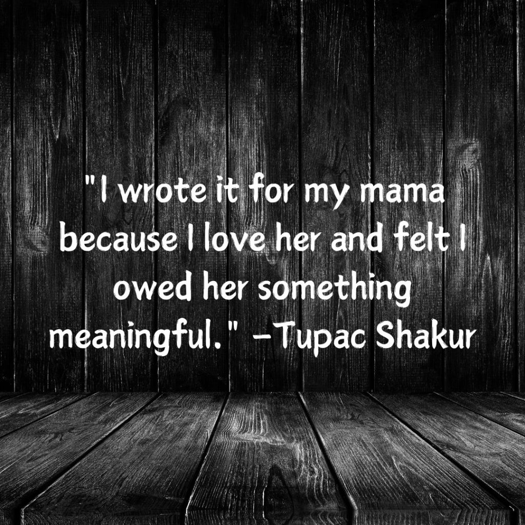 Keep Ya Head Up— 120+ Tupac Quotes!