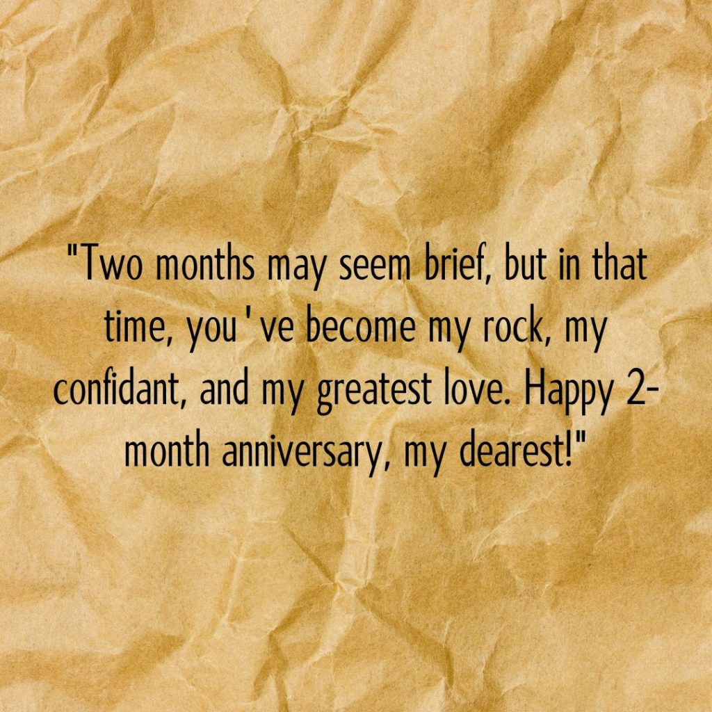 Cheers to Love—120+ Happy 2 Month Anniversary Quotes!