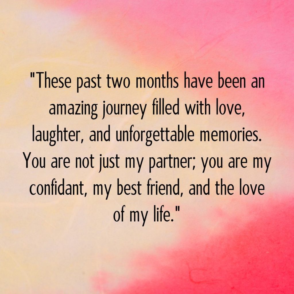 Cheers to Love—120+ Happy 2 Month Anniversary Quotes!