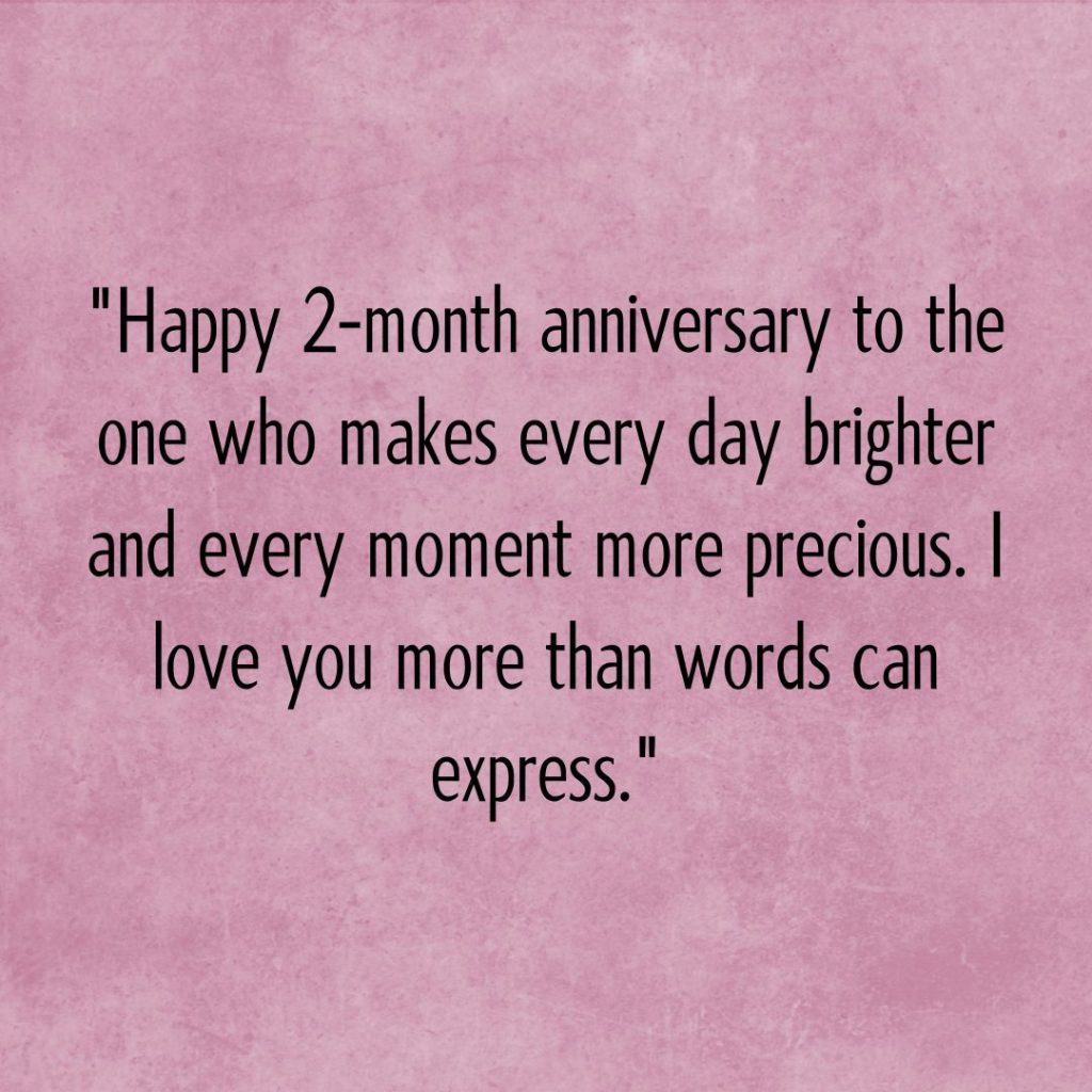 Cheers to Love—120+ Happy 2 Month Anniversary Quotes!