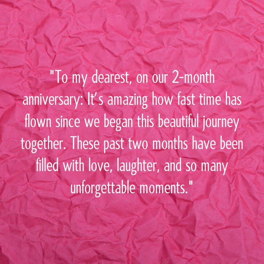 Cheers to Love—120+ Happy 2 Month Anniversary Quotes!