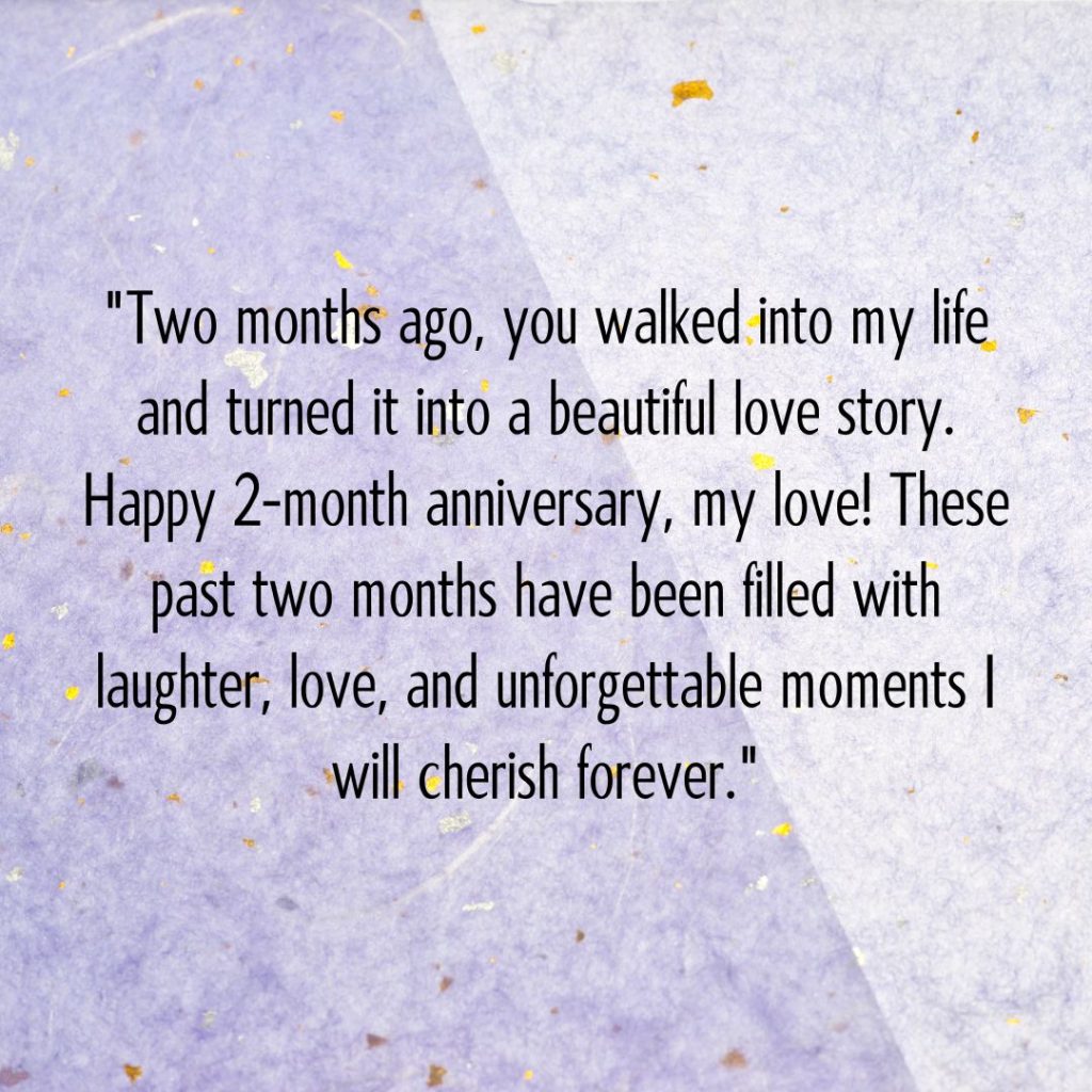 Cheers to Love—120+ Happy 2 Month Anniversary Quotes!