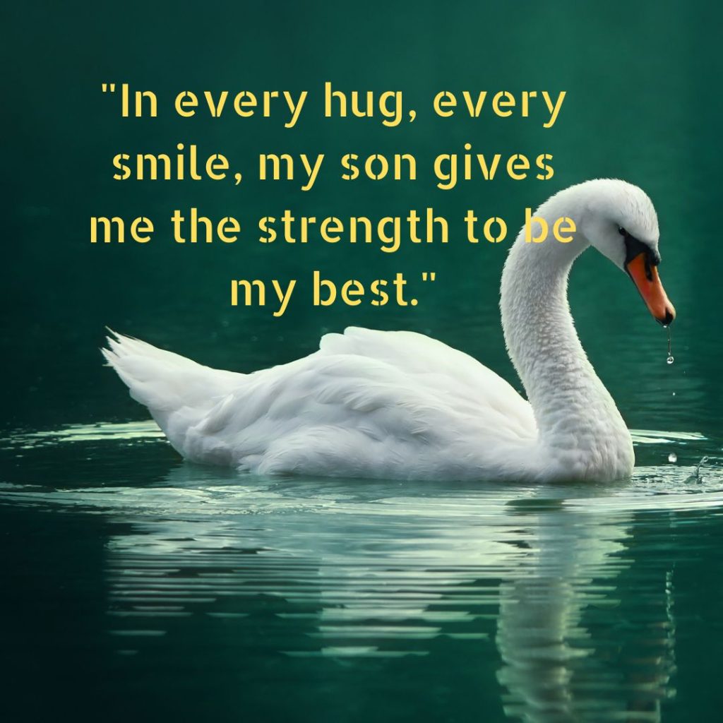 120+ My Son is my Strength Quotes for Proud Parents!