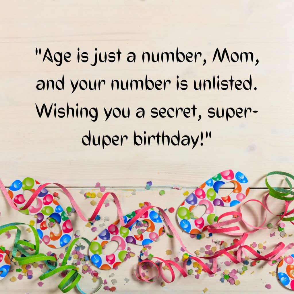 Happy Birthday Mom Funny— Let’s Share A Giggle Or Two