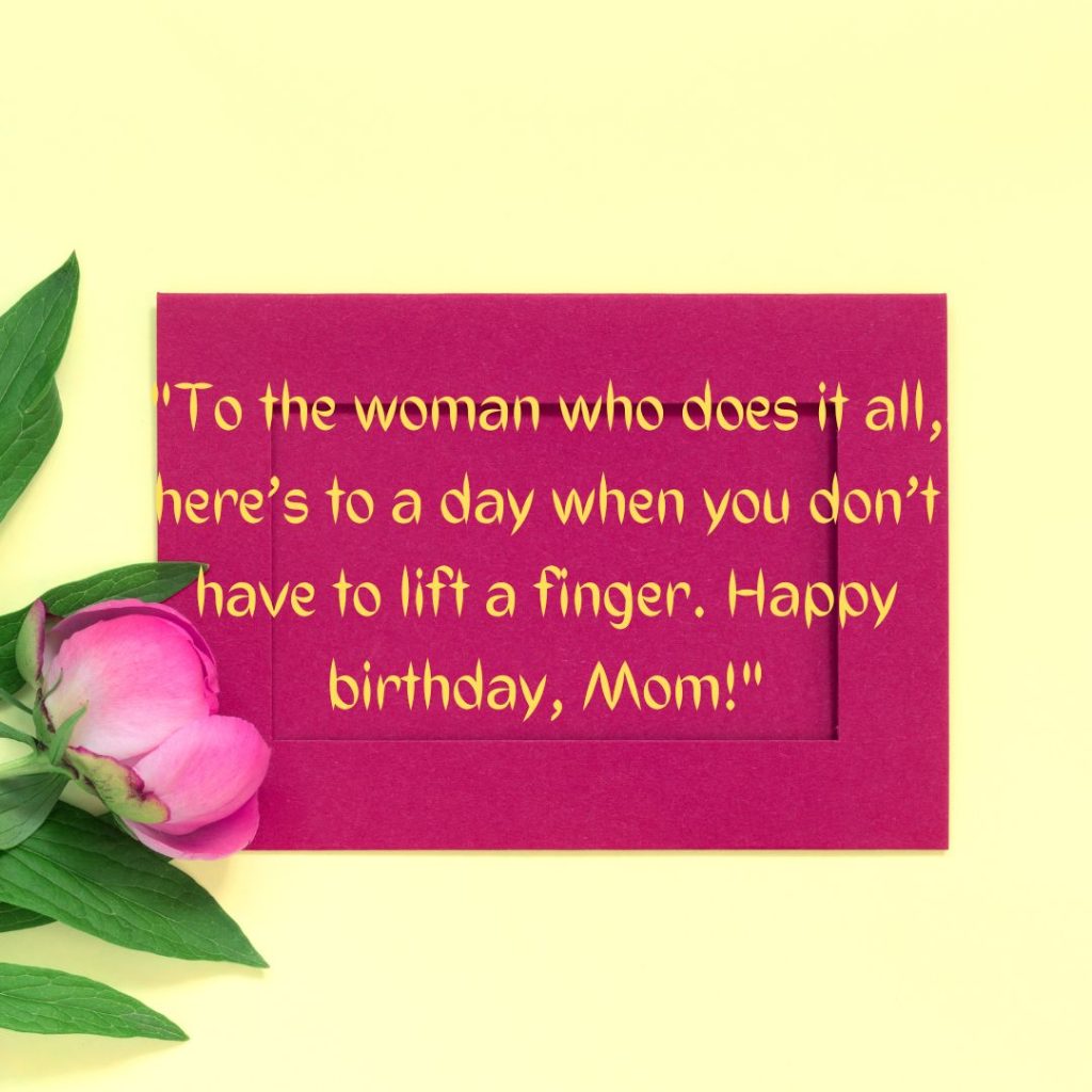 Happy Birthday Mom Funny— Let’s Share A Giggle Or Two