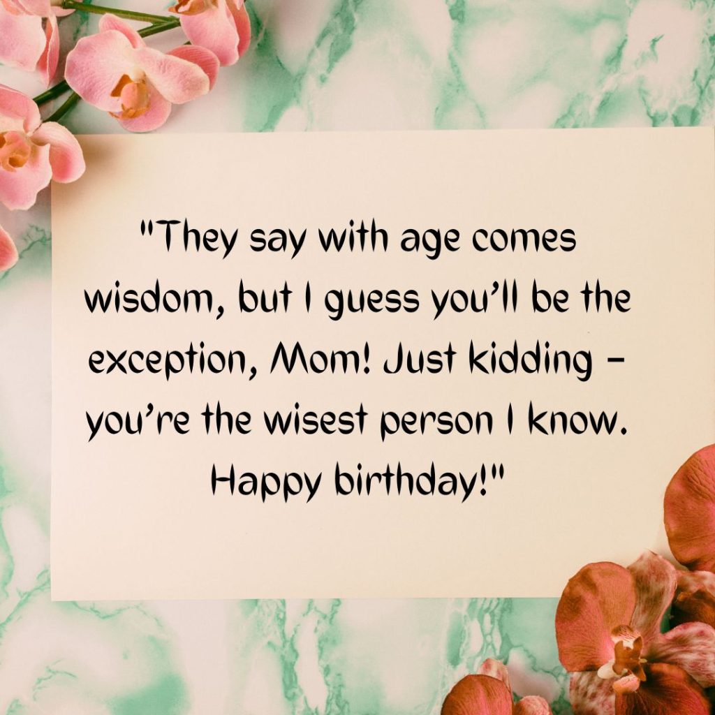 Happy Birthday Mom Funny— Let’s Share A Giggle Or Two