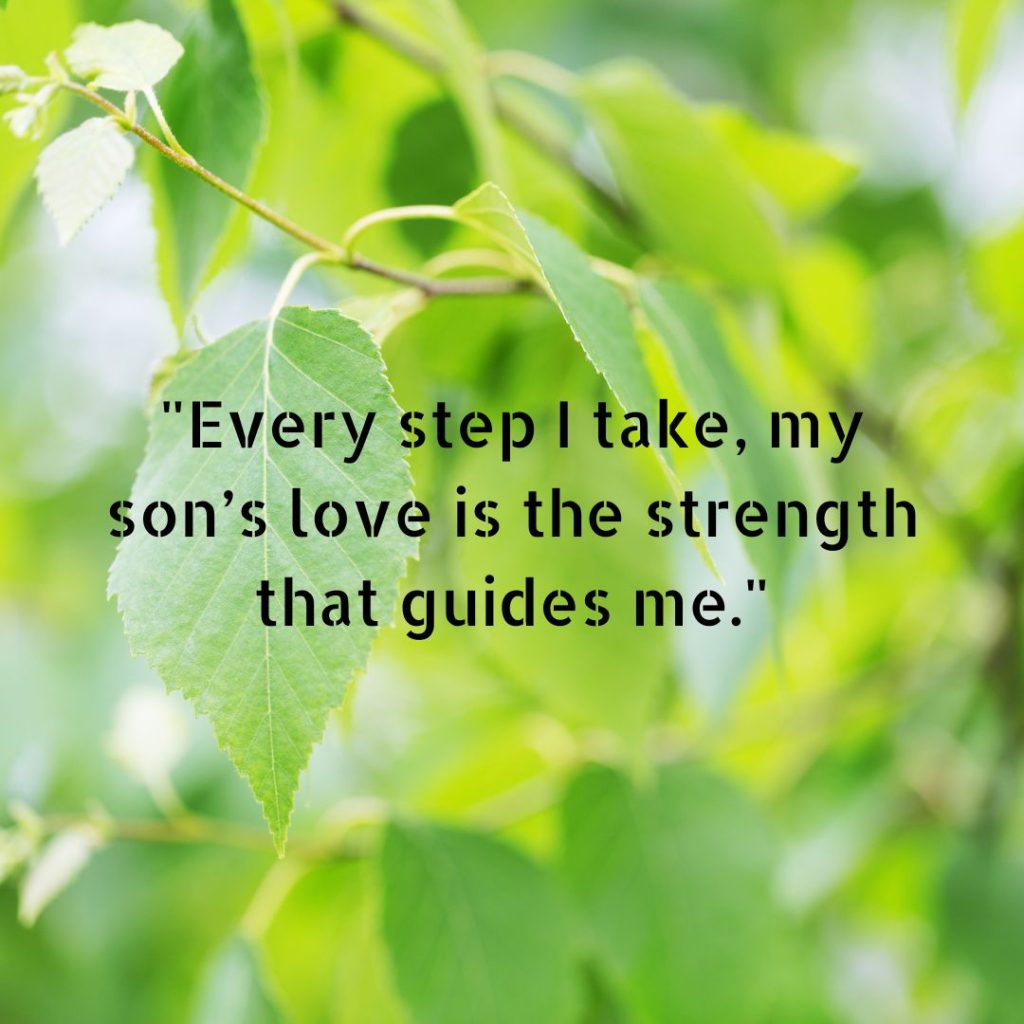 120+ My Son is my Strength Quotes for Proud Parents!