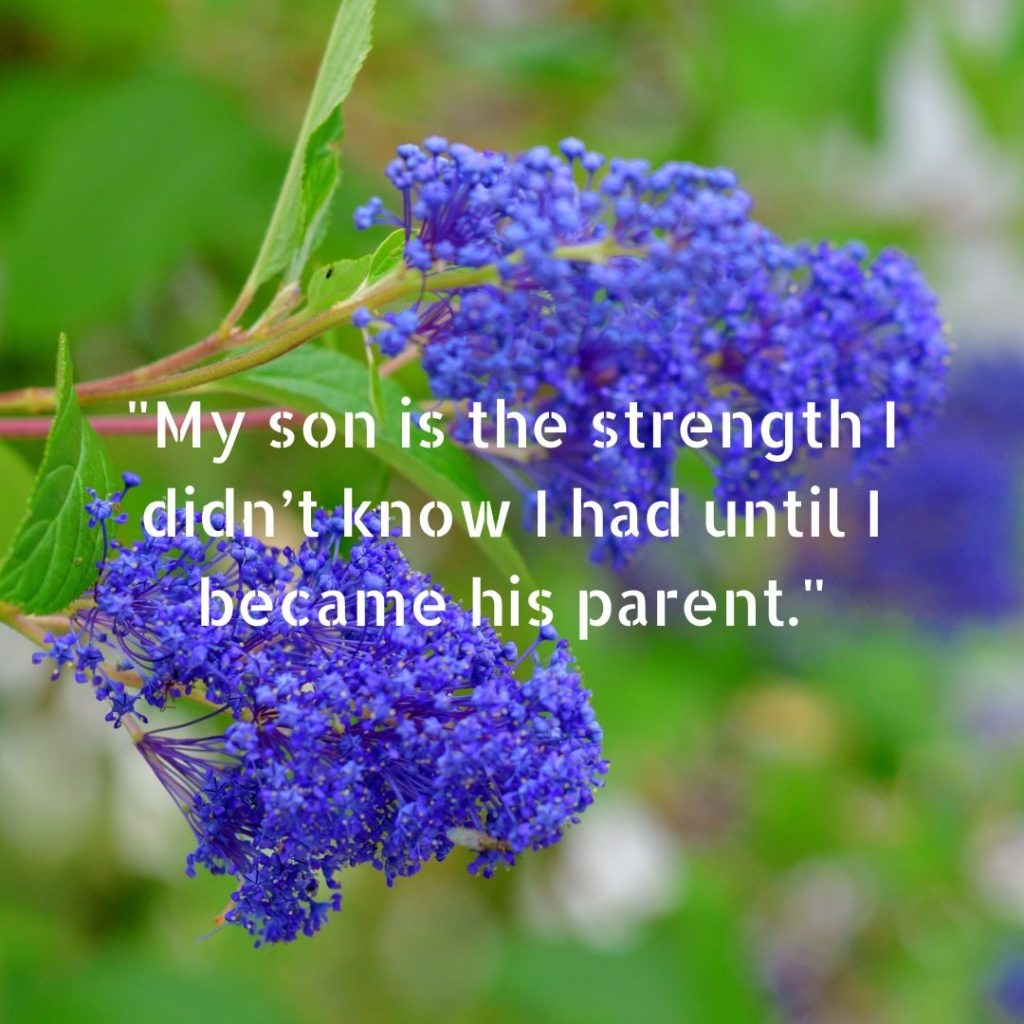 120+ My Son is my Strength Quotes for Proud Parents!