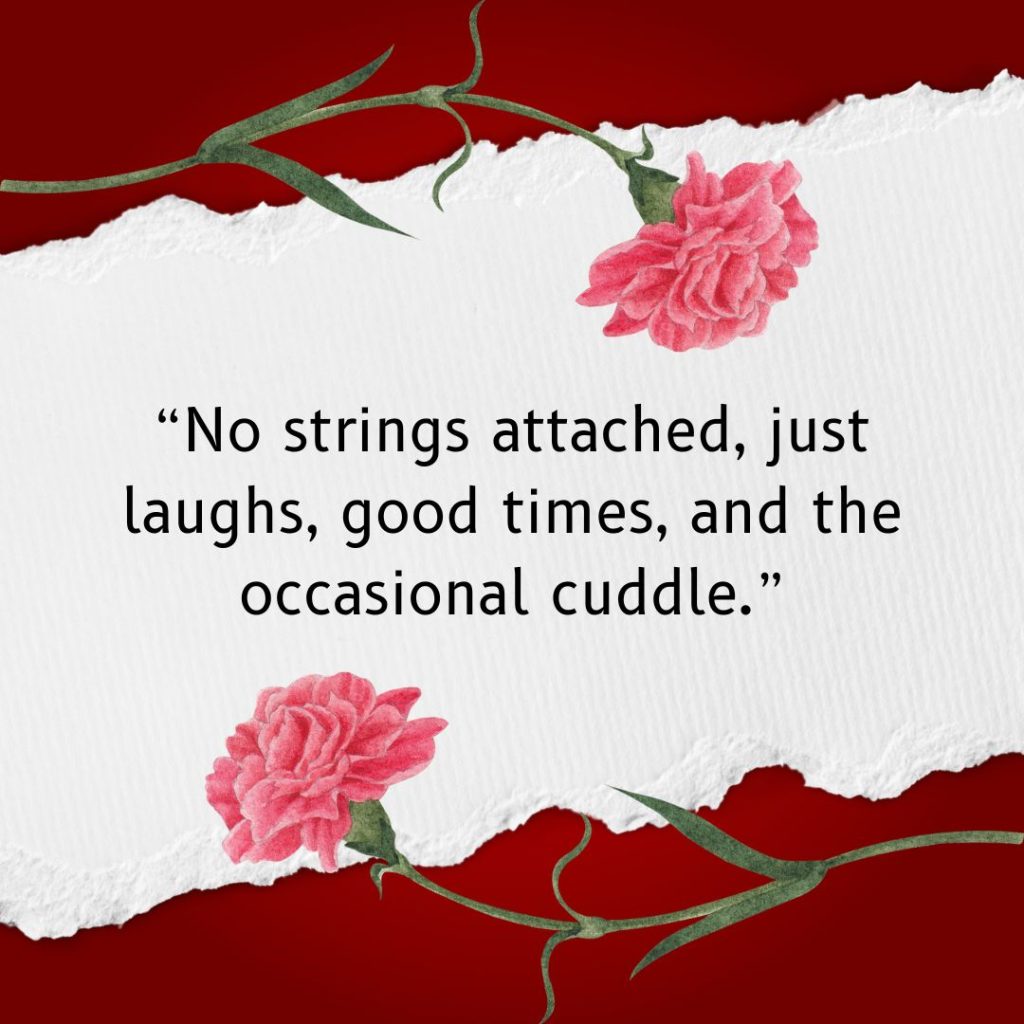 120+ Friends With Benefits Quotes: The Art of Casual Intimacy!