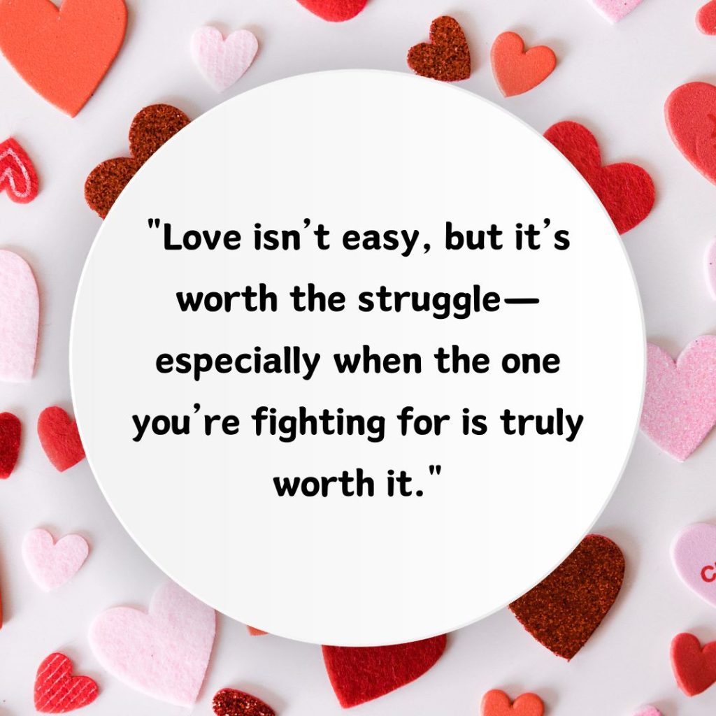 The Rough Waters of Love: 110+ Love Is Hard Quotes!